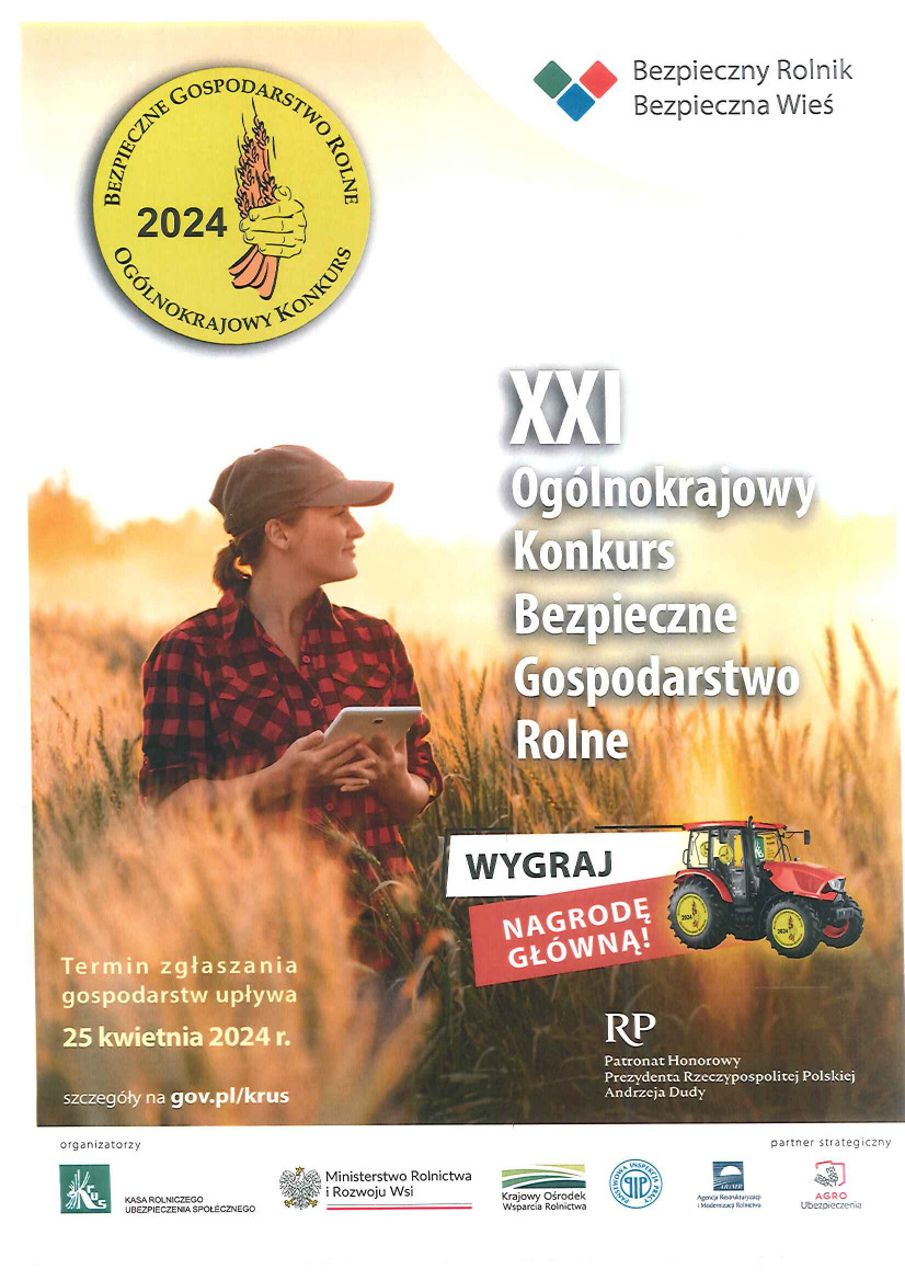 Plakat: XXI Ogólnokrajowy Konkurs Bezpieczne Gospodarstwo Rolne