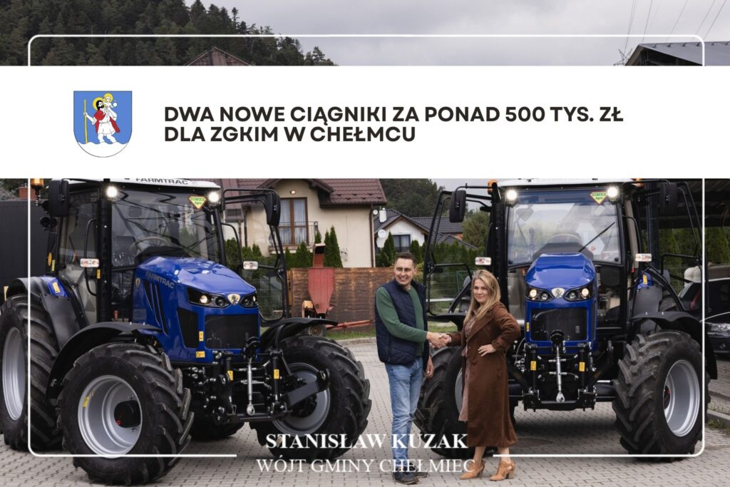 Dwa nowe ciągniki za ponad 500 tys. zł dla ZGKiM w Chełmcu
